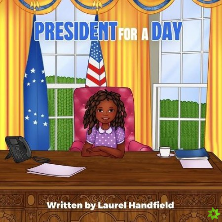 President for a Day