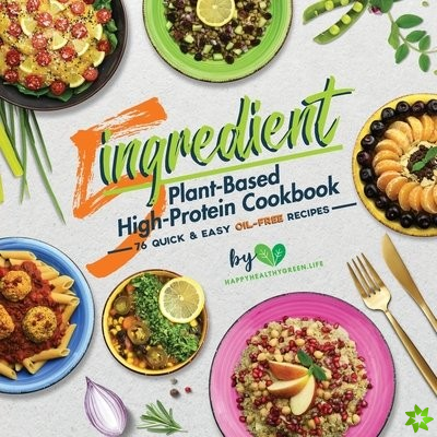 5-Ingredient Plant-Based Cookbook