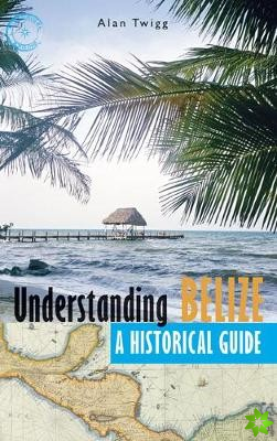 Understanding Belize