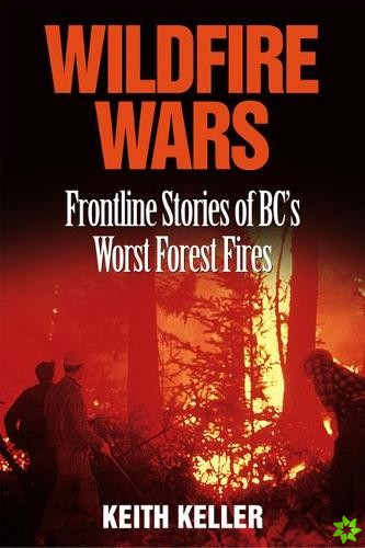 Wildfire Wars
