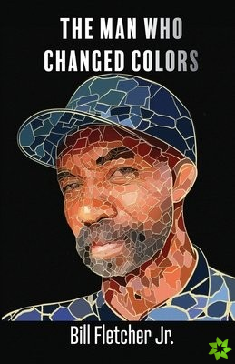 Man Who Changed Colors