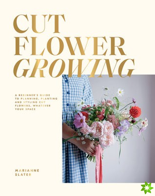 Cut Flower Growing