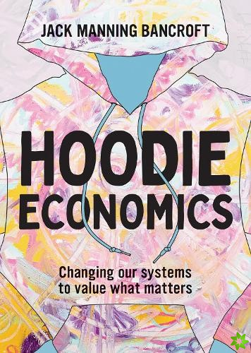 Hoodie Economics