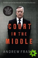 Killing Time: Court in the Middle