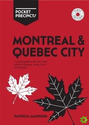 Montreal & Quebec City Pocket Precincts
