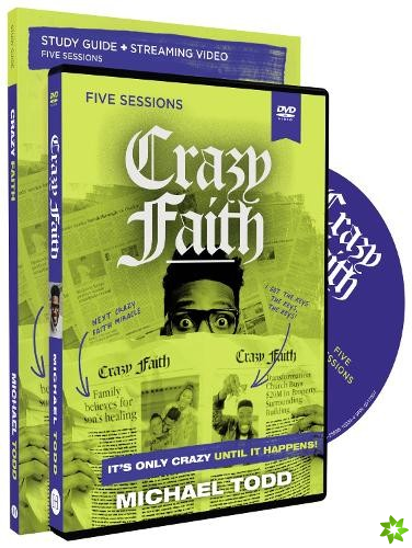 Crazy Faith Study Guide with DVD