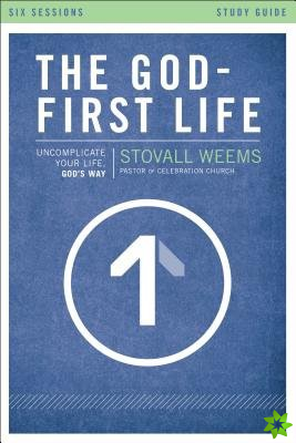 God-First Life Study Guide