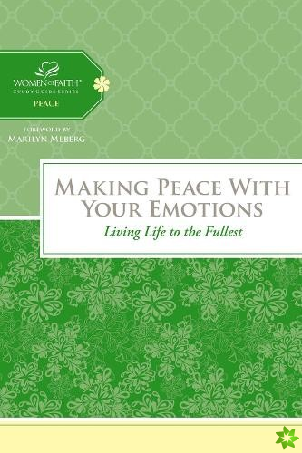 Making Peace with Your Emotions