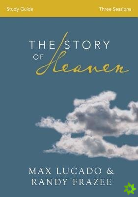 Story of Heaven Study Guide