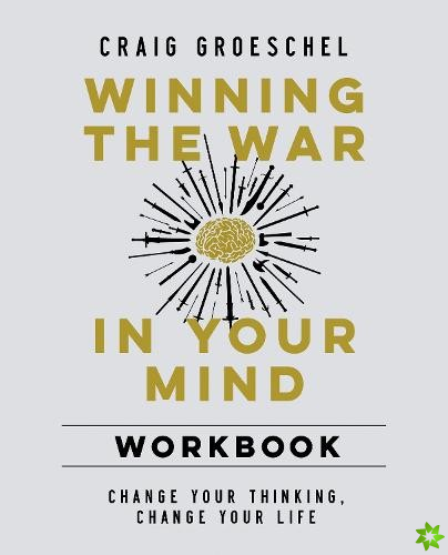 Winning the War in Your Mind Workbook