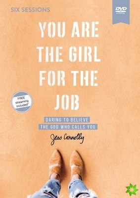 You Are the Girl for the Job Video Study
