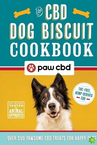 CBD Dog Biscuit Cookbook