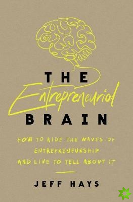 Entrepreneurial Brain