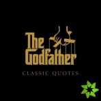 Godfather Classic Quotes