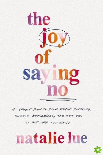 Joy of Saying No