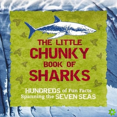 Little Chunky Book of Sharks