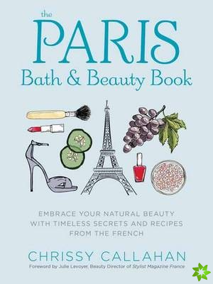 Paris Bath and Beauty Book
