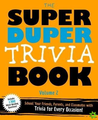 Super Duper Trivia Book (Volume 2)