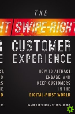 Swipe-Right Customer Experience