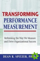 Transforming Performance Measurement