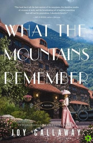 What the Mountains Remember