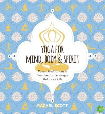 Yoga for Mind, Body and   Spirit
