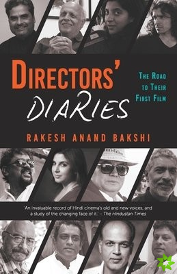 Directors' Diaries: The Road to Their First Film
