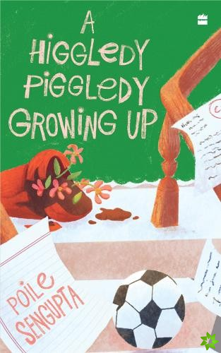 Higgledy Piggledy Growing Up