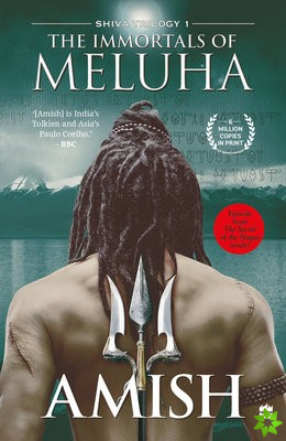 Immortals Of Meluha (Shiva Trilogy Book 1)
