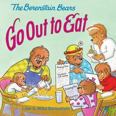 Berenstain Bears Go Out to Eat