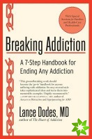 Breaking Addiction