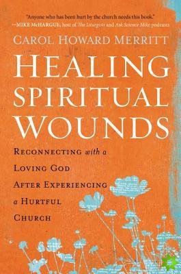 Healing Spiritual Wounds