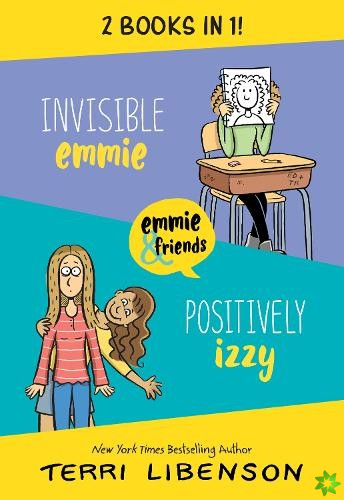 Invisible Emmie and Positively Izzy Bind-up