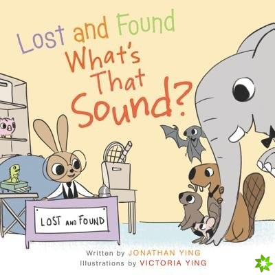 Lost and Found, What's that Sound? Board Book