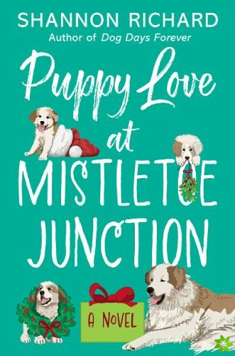 Puppy Love at Mistletoe Junction