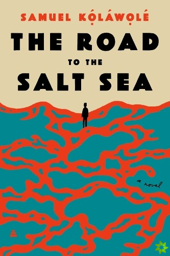 Road to the Salt Sea