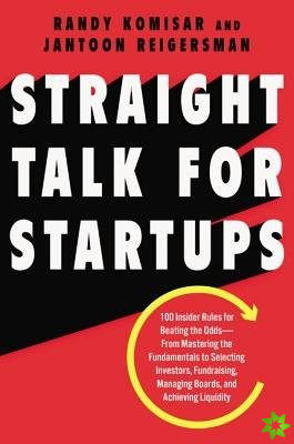 Straight Talk for Startups