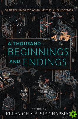 Thousand Beginnings and Endings