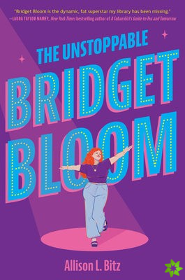 Unstoppable Bridget Bloom