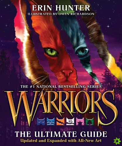 Warriors: The Ultimate Guide: Updated and Expanded Edition