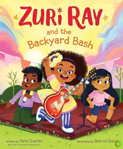 Zuri Ray and the Backyard Bash