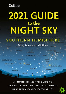 2021 Guide to the Night Sky Southern Hemisphere