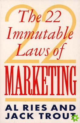 22 Immutable Laws of Marketing