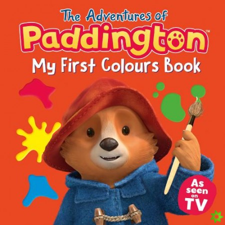 Adventures of Paddington: My First Colours