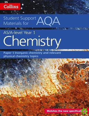 AQA A Level Chemistry Year 1 & AS Paper 1