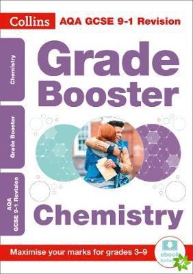 AQA GCSE 9-1 Chemistry Grade Booster (Grades 3-9)