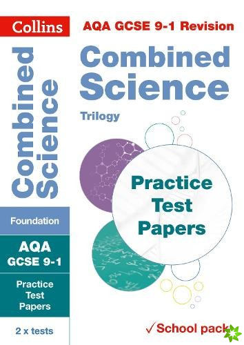 AQA GCSE 9-1 Combined Science Foundation Practice Test Papers