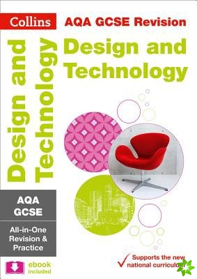 AQA GCSE 9-1 Design & Technology All-in-One Complete Revision and Practice