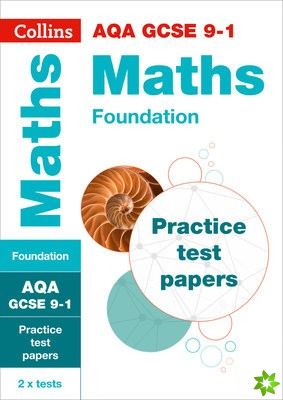 AQA GCSE 9-1 Maths Foundation Practice Papers