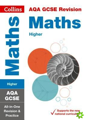 AQA GCSE 9-1 Maths Higher All-in-One Complete Revision and Practice